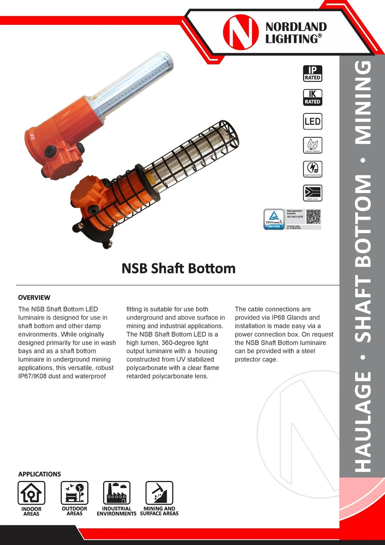 NL42 Nordland NSB Shaft Bottom LED Luminaire